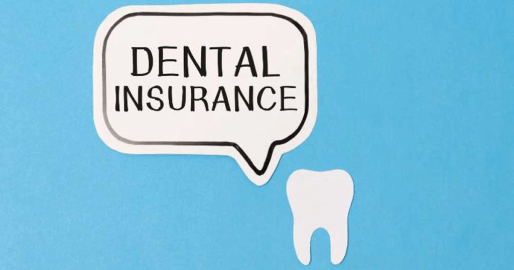 Dental Insurance 101: A Complete Guide